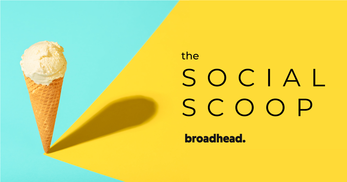 broadhead. | The Social Scoop March 2022