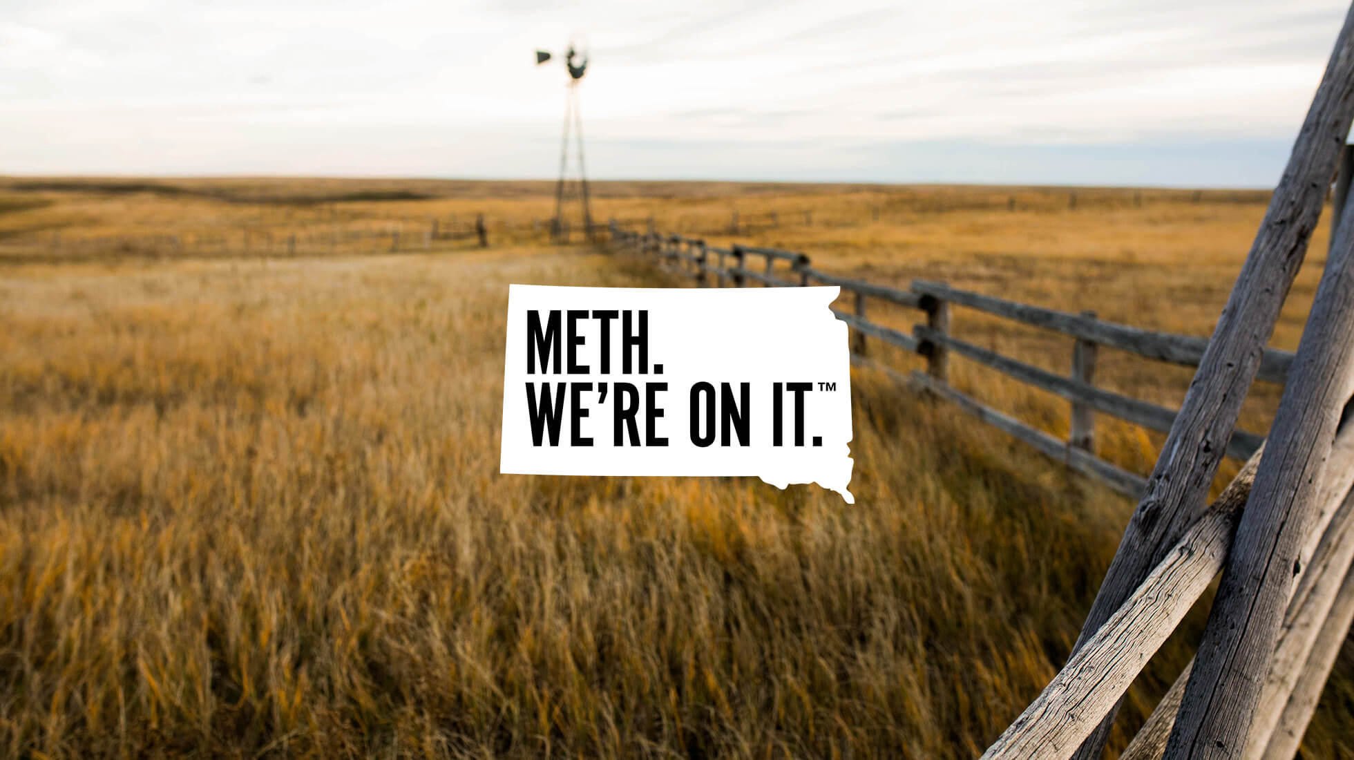 South Dakota Meth We're On It ad campaign